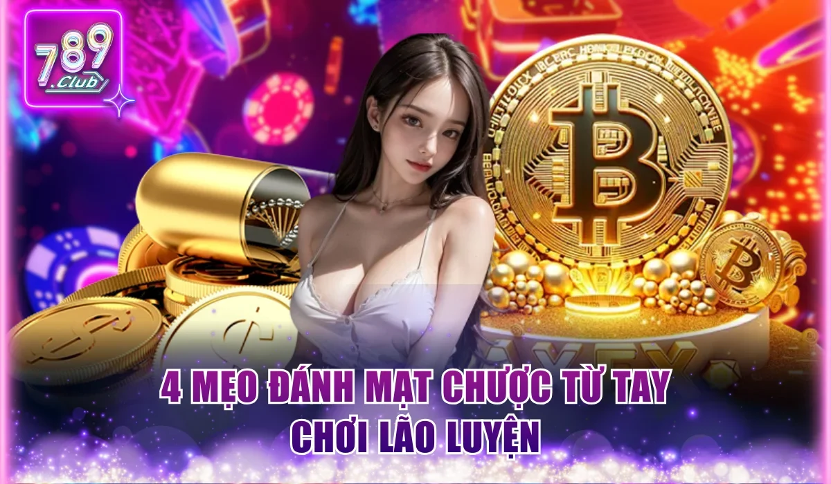 Cách Đánh Mạt Chược Chuẩn Xác Trên Nền Tảng 789Club 3 4 mẹo đánh Mạt Chược từ tay chơi lão luyện
