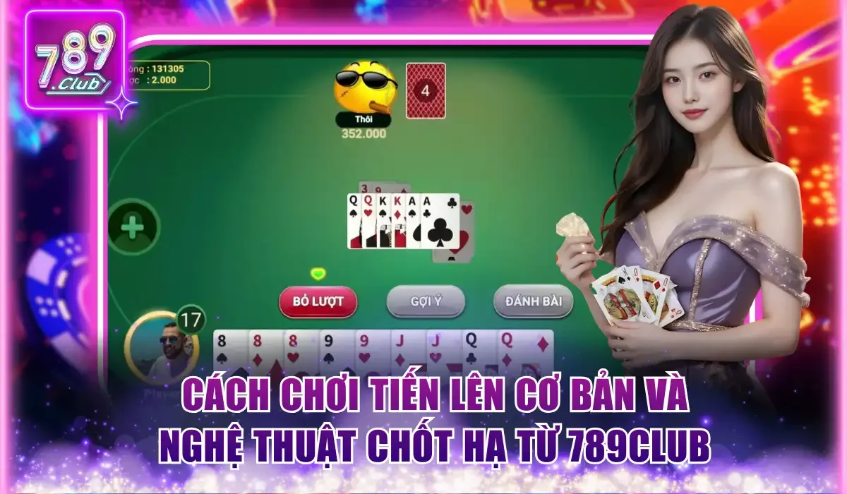 Cách chơi Tiến lên