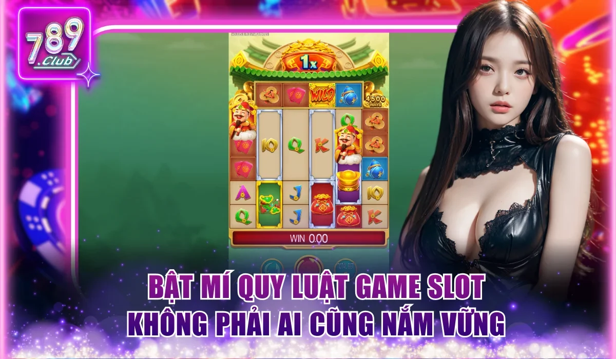 Quy luật game slot